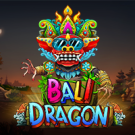 巴厘龍 Bali Dragon 🐉🌴